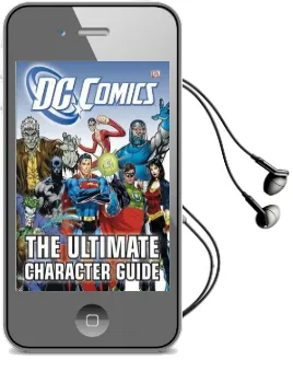 Dc Comics the Ultimate Character Guide Audiobook download free by Dk