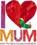 Audiobook I Love mum With the Very Hungry Caterpillar author Eric Carle