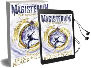 Magisterium: The Bronze key Audiobook download free by Cassandra Clare