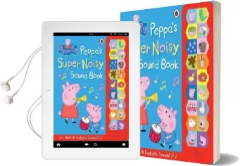 Peppa Pig: Peppa'S Super Noisy Sound Book Audiobook download free by Ladybird