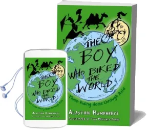 The boy who Biked the World Part Three: Riding Home Through Asia Audiobook download free by Alastair Humphreys
