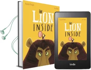 The Lion Inside Audiobook download free by Rachel Bright