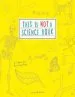Audiobook This is not a Science Book: A Smart art Activity Book author Clive Gifford
