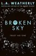 Audiobook Broken sky author L. A. Weatherly