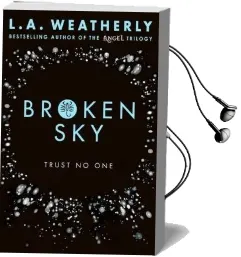 Broken sky Audiobook download free by L. A. Weatherly