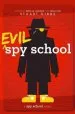 Audiobook Evil spy School: A spy School Novel author Stuart Gibbs