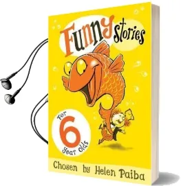 Funny Stories for 6 Year Olds Audiobook download free by Helen Paiba