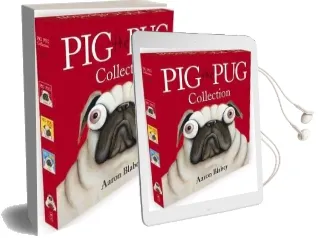 Pig the pug Collection Audiobook download free by Aaron Blabey