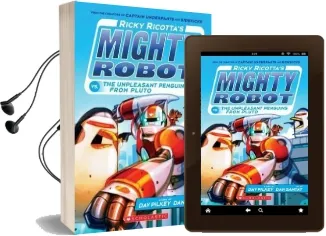 Ricky Ricotta'S Mighty Robot vs the Unpleasant Penguins From Pluto #9 Audiobook download free by Dav Pilkey