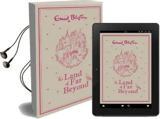 The Land of far Beyond: Enid Blyton'S Retelling of the Pilgrim'S Progress Audiobook download free by Enid Blyton