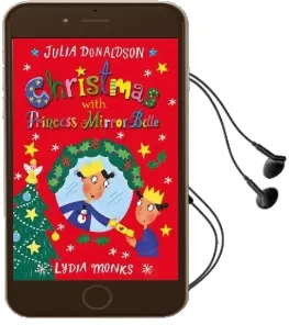 Christmas With Princess Mirror-Belle Audiobook download free by Julia Donaldson