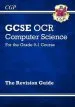 Audiobook New Gcse Computer Science ocr Revision Guide - for the Grade 9-1 Course author Cgp Books