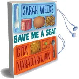Save me a Seat Audiobook download free by Sarah Weeks