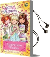 Secret Kingdom: Candy Cove Pirates: Special 6 Audiobook download free by Rosie Banks