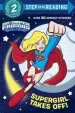 Audiobook Supergirl Takes off! (dc Super Friends) author Courtney Carbone