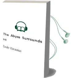 The Abyss Surrounds us Audiobook download free by Emily Skrutskie