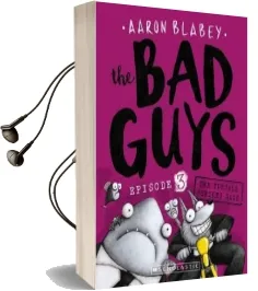 The bad Guys Episode 3: The Furball Strikes Back Audiobook download free by Aaron Blabey