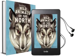 Wild Animals of the North Audiobook download free by Dieter Braun