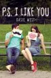 Audiobook P.S. i Like you author Kasie West