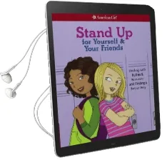 Stand up for Yourself & Your Friends: Dealing With Bullies & Bossiness and Finding a Better way Audiobook download free by Patti Kelley Criswell