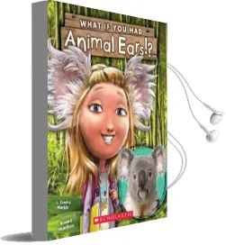 What if you had Animal Ears? Audiobook download free by Sandra Markle