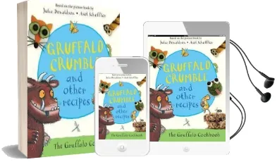 Gruffalo Crumble and Other Recipes Audiobook download free by Julia Donaldson