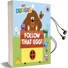 Hey Duggee: Follow That egg! Audiobook download free by Ladybird