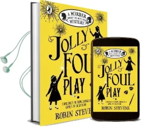 Jolly Foul Play: A Murder Most Unladylike Mystery Audiobook download free by Robin Stevens