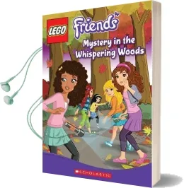 Lego Friends: Mystery in the Whispering Woods (Chapter Book #3) Audiobook download free by Cathy Hapka