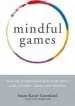 Audiobook Mindful Games author Susan Kaiser Greenland