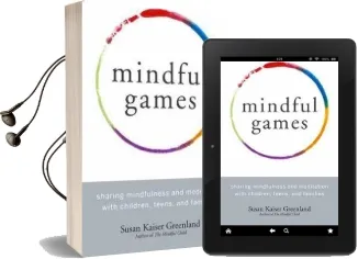 Mindful Games Audiobook download free by Susan Kaiser Greenland