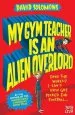Audiobook My gym Teacher is an Alien Overlord author David Solomons