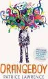 Audiobook Orangeboy: Winner of the Waterstones Children'S Book Prize for Older Children, Winner of the ya Book Prize author Patrice Lawrence