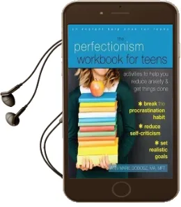 The Perfectionism Workbook for Teens: Activities to Help you Reduce Anxiety and get Things Done Audiobook download free by Ann Marie Dobosz