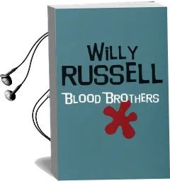 Blood Brothers Audiobook download free by Willy Russell