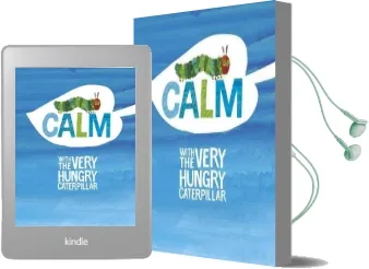 Calm With the Very Hungry Caterpillar Audiobook download free by Eric Carle