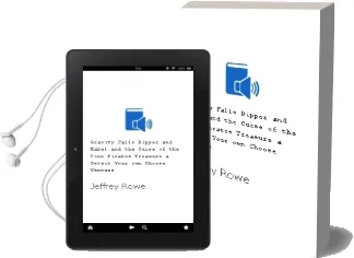 Gravity Falls: Dipper and Mabel and the Curse of the Time Pirates' Treasure!: A 'Select Your own Choose-Venture!' Audiobook download free by Jeffrey Rowe