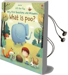 Lift-The-Flap Very First Questions & Answers: What is poo? Audiobook download free by Katie Daynes