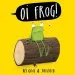 Audiobook Oi Frog! Board Book author Kes Gray