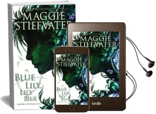 Raven Cycle: #3 Blue Lily, Lily Blue Audiobook download free by Maggie Stiefvater