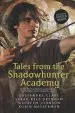 Audiobook Tales From the Shadowhunter Academy author Cassandra Clare
