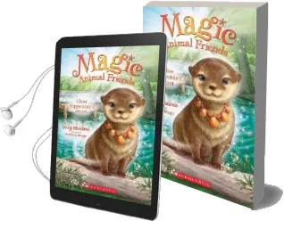 Chloe Slipperslide'S Secret (Magic Animal Friends #11) Audiobook download free by Daisy Meadows