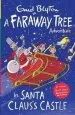 Audiobook In Santa Claus'S Castle: A Faraway Tree Adventure author Enid Blyton
