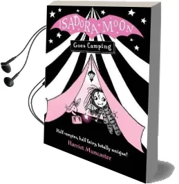 Isadora Moon Goes Camping Audiobook download free by Harriet Muncaster