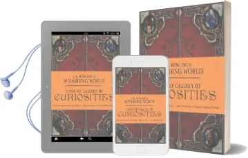 J.K. Rowling'S Wizarding World - a Pop-Up Gallery of Curiosities Audiobook download free by Warner Bros.