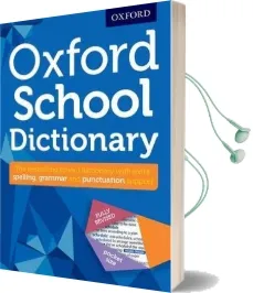 Oxford School Dictionary Audiobook download free by Oxford Dictionaries