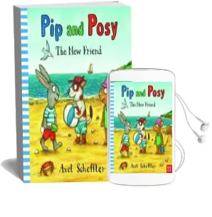 Pip and Posy: The new Friend Audiobook download free by Axel Scheffler