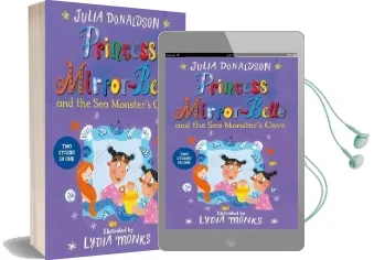 Princess Mirror-Belle and the sea Monster'S Cave Audiobook download free by Julia Donaldson