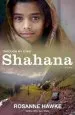 Audiobook Shahana: Through my Eyes author Rosanne Hawke