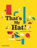 Audiobook That'S my hat! author Anouck Boisrobert